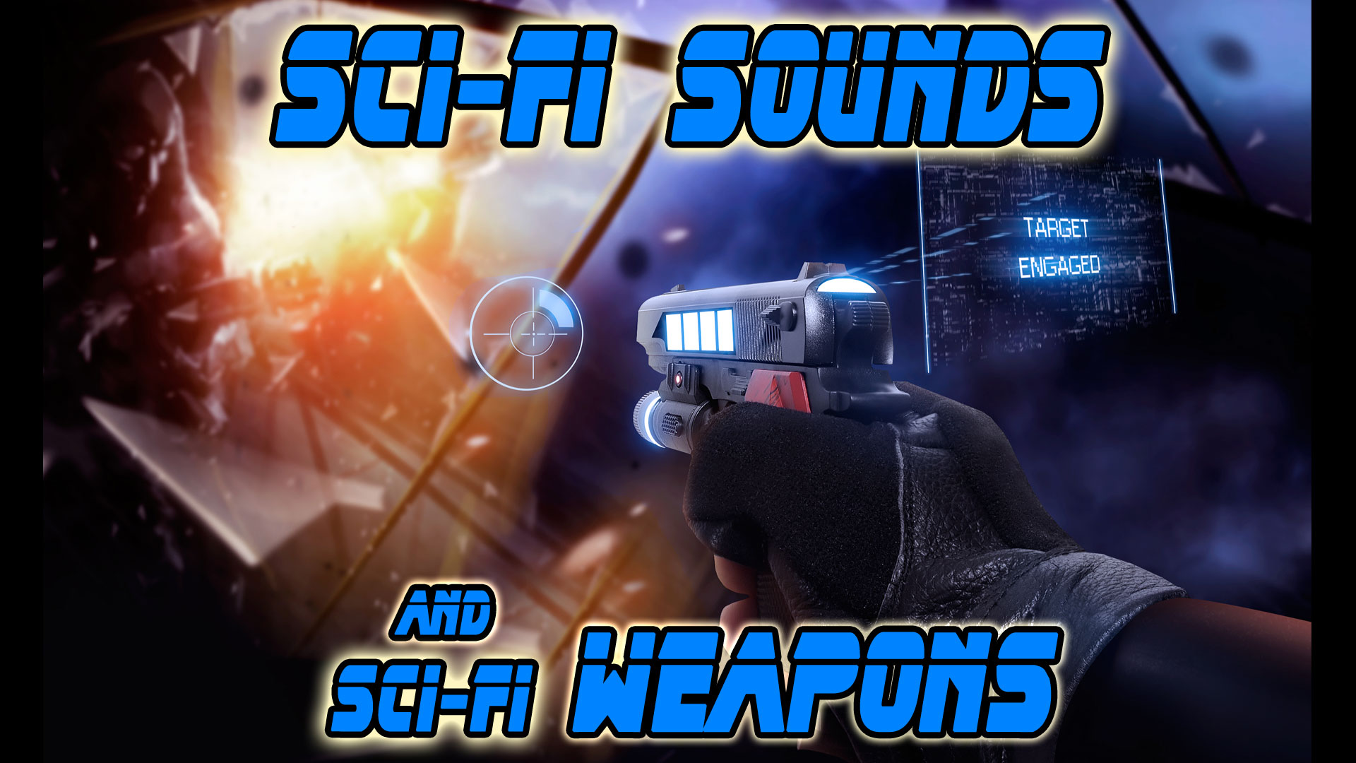 Sci-Fi Sounds 虚幻4 UE4 科幻 武器 射击 声音包