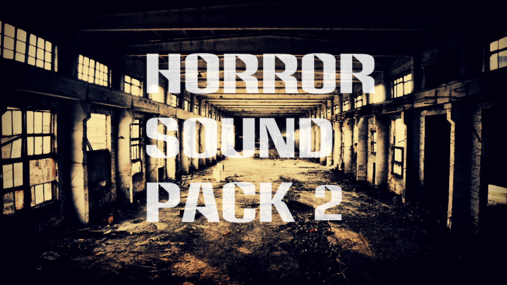 Horror Sound Pack 2 虚幻4 UE4 恐怖 惊悚 游戏 声音 音乐包