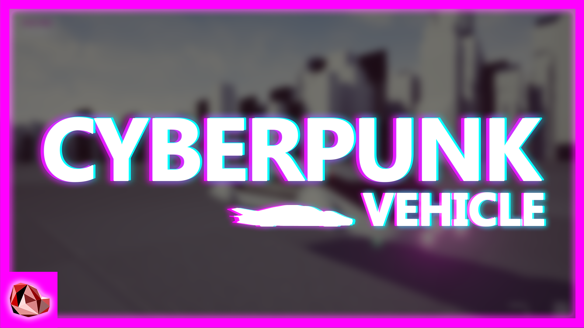 赛博朋克 飞行 车辆 驾驶 蓝图 虚幻4 UE4 Cyberpunk Vehicle