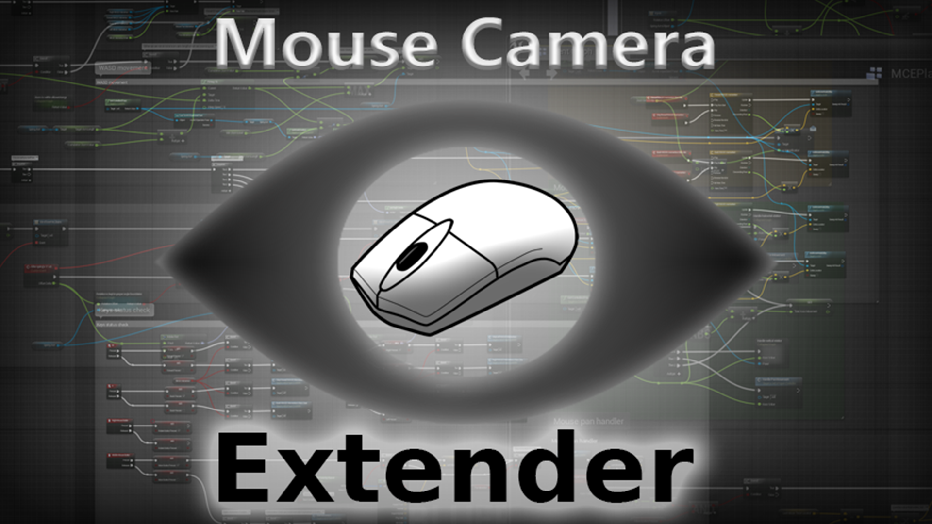 鼠标 控制 摄像机 蓝图 虚幻4 UE4 Mouse Camera Extender